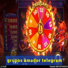 grupos amador telegram